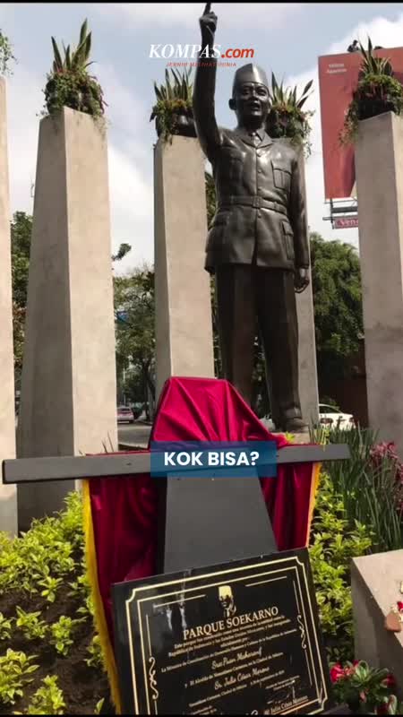 Ada Taman Dan Patung Soekarno Di Meksiko, Ini Alasannya