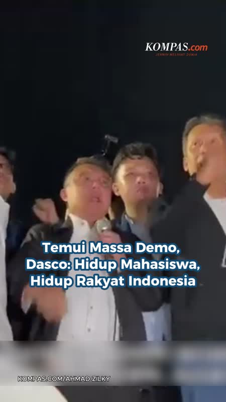 Temui Massa Demo, Dasco: Hidup Mahasiswa, Hidup Rakyat Indonesia