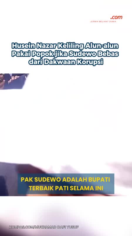 Husein Nazar Keliling Alun-alun Pakai Popok jika Sudewo Bebas dari Dakwaan Korupsi