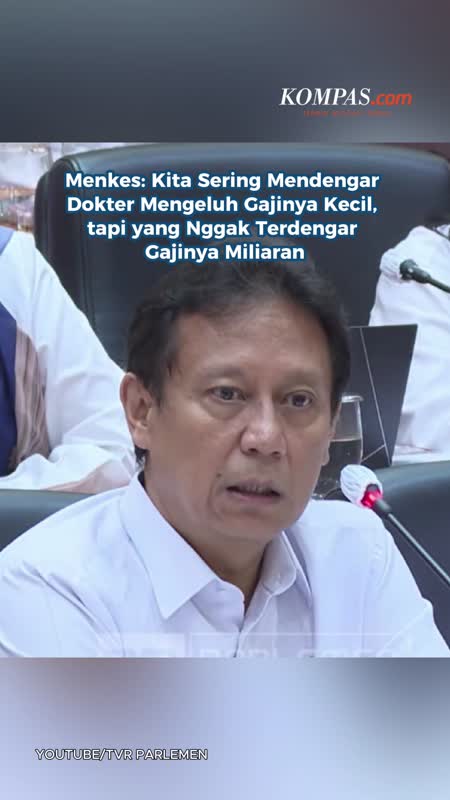 Menkes: Kita Sering Mendengar Dokter Mengeluh Gajinya Kecil, Tapi Yang Nggak Terdengar Gajinya Milia