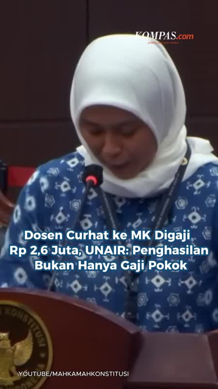 Dosen Curhat ke MK Digaji Rp 2,6 Juta, Unair: Penghasilan Bukan Hanya Gaji Pokok