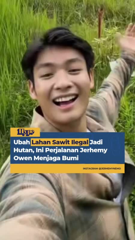 Dari Bikin Konten Jadi Bikin Hutan, Simak Kisah Jerhemy Owen Jaga Bumi