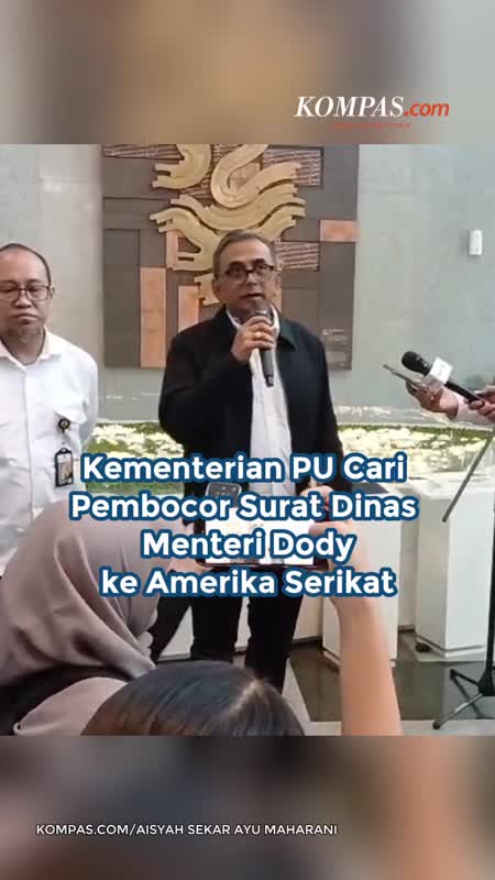 Kementerian PU Cari Pembocor Surat Dinas Menteri Dody Ke Amerika Serikat