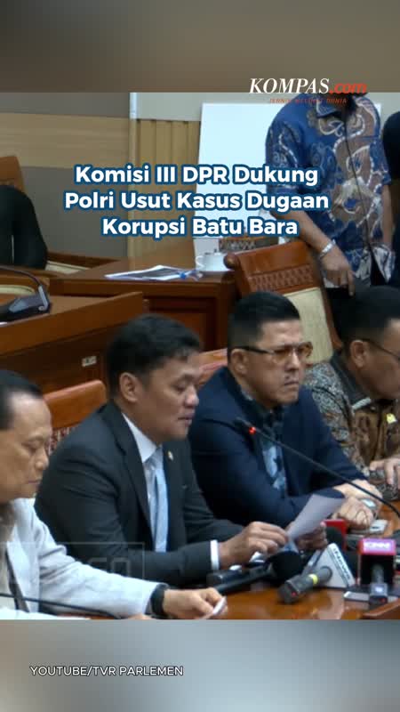 Komisi III DPR Dukung Polri Usut Kasus Dugaan Korupsi Batu Bara