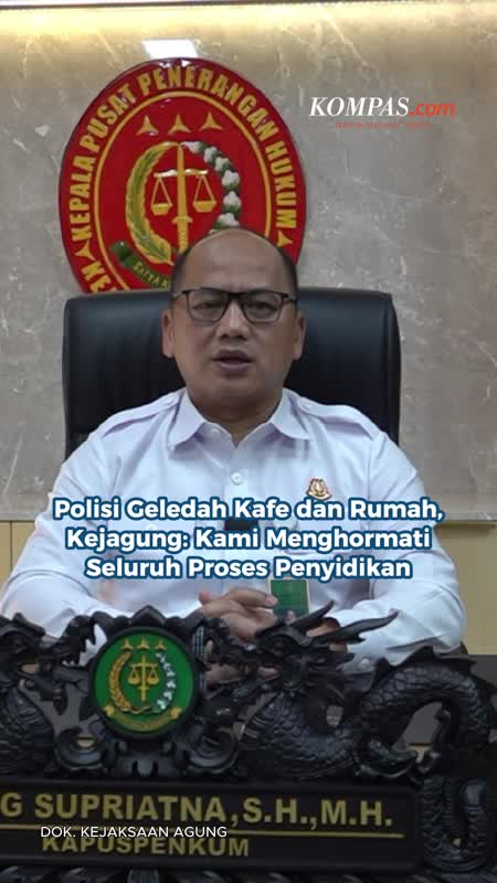Polisi Geledah Kafe Dan Rumah, Kejagung: Kami Menghormati Seluruh Proses Penyidikan