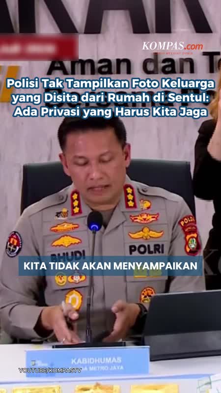 Polisi Tak Tampilkan Foto yang Disita dari Rumah di Sentul: Ada Privasi yang Harus Kita Jaga