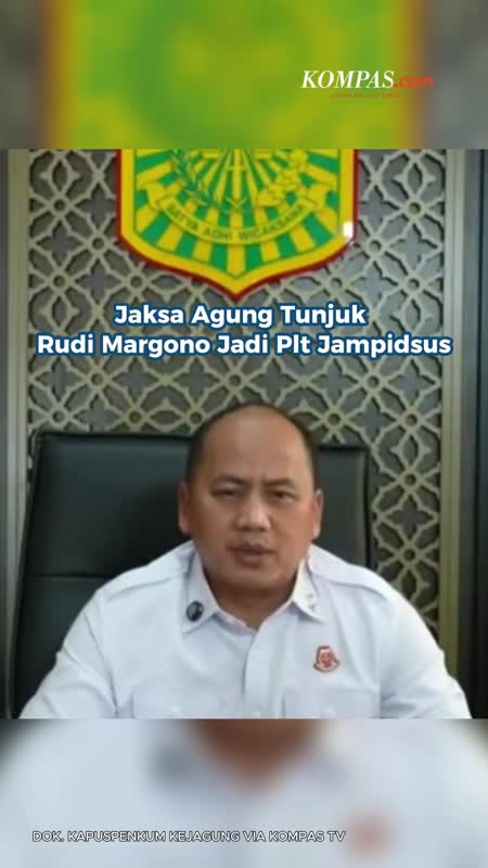 Jaksa Agung Tunjuk Rudi Margono Jadi Plt Jampidsus