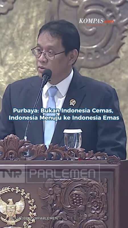 Purbaya: Bukan Indonesia Cemas, Indonesia Menuju Ke Indonesia Emas