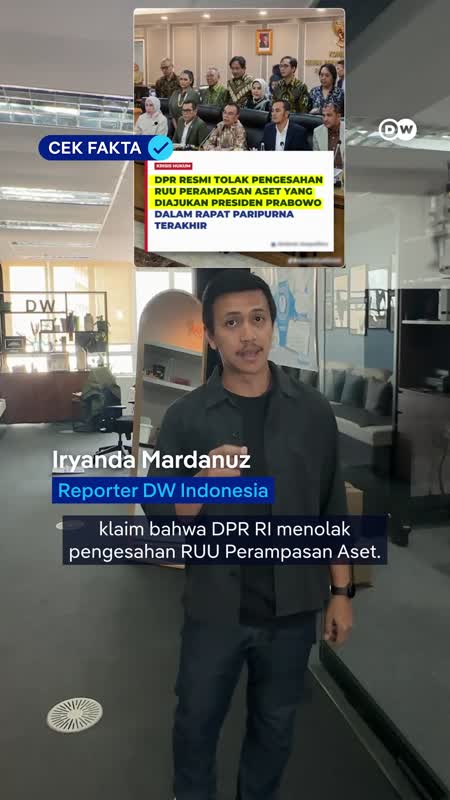 Cek Fakta: Viral Klaim RUU Perampasan Aset Ditolak DPR, Benarkah?