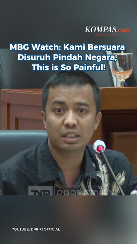MBG Watch: Kami Bersuara Disuruh Pindah Negara, This Is So Painful!