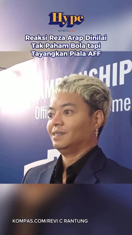 Reaksi Reza Arap Dinilai Tak Paham Bola Tapi Tayangkan Piala AFF
