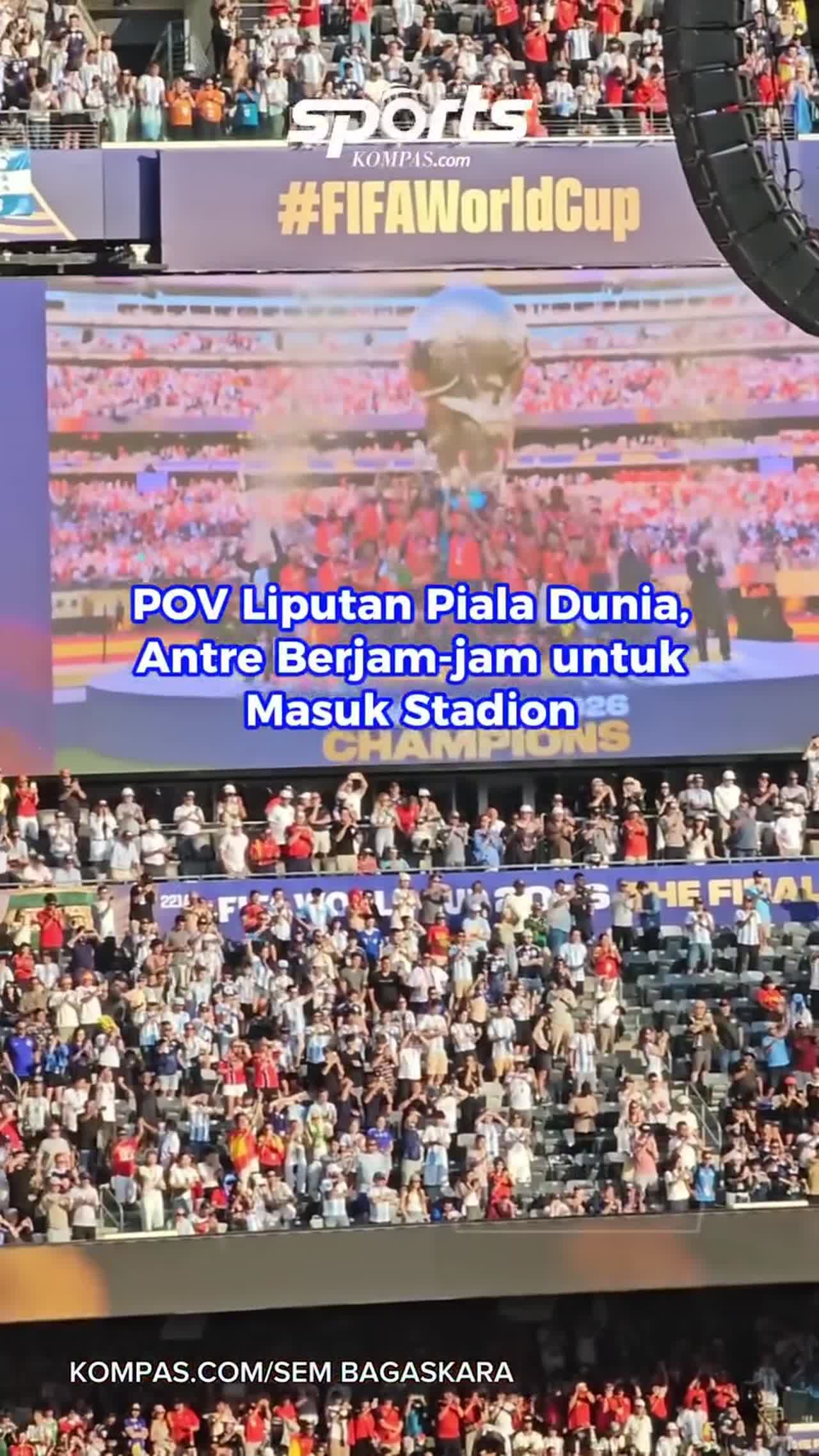 POV Liputan Piala Dunia, Antre Berjam-jam untuk Masuk Stadion