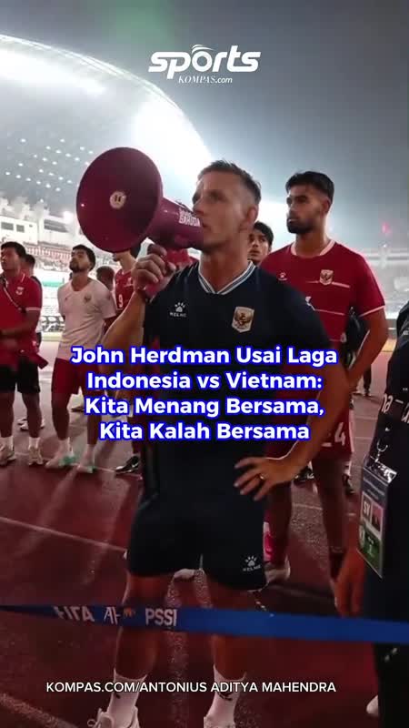 John Herdman Usai Laga Indonesia vs Vietnam: Kita Menang Bersama, Kita Kalah Bersama