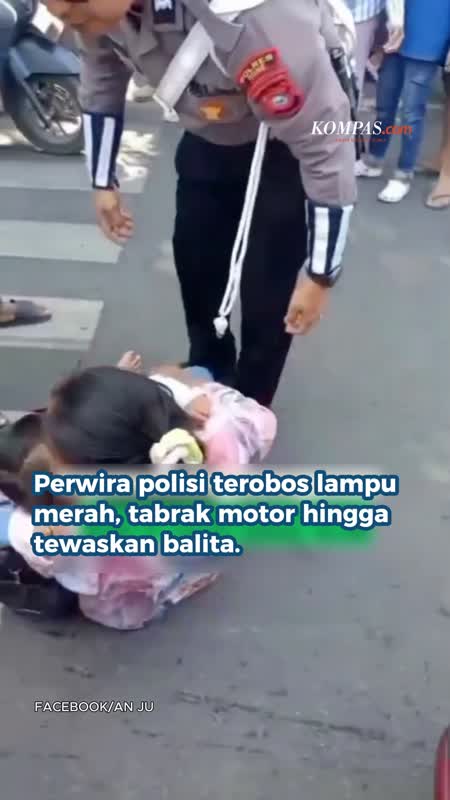 Balita Tewas Ditabrak Perwira Polisi Yang Terobos Lampu Merah Di Bone