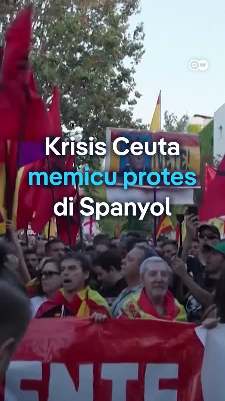 Krisis Migrasi Ceuta Picu Gelombang Protes Di Madrid, Spanyol