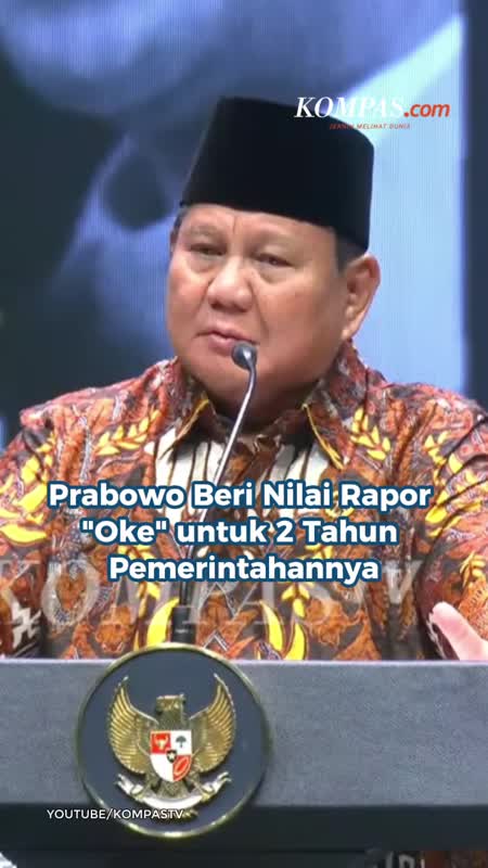 Prabowo Beri Nilai Rapor "Oke" Untuk 2 Tahun Pemerintahannya
