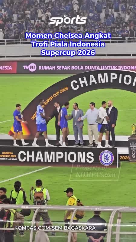 Momen Chelsea Angkat Trofi Piala Indonesia Supercup 2026