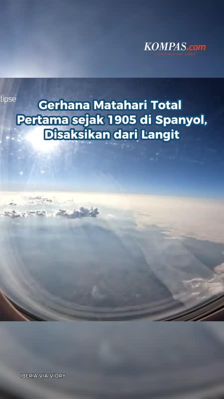 Gerhana Matahari Total Pertama Sejak 1905 Di Spanyol, Disaksikan Dari Langit