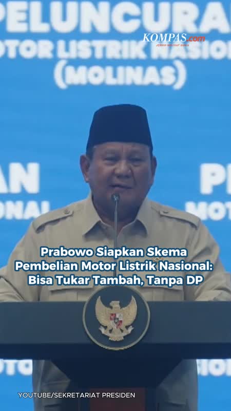 Prabowo Siapkan Skema Pembelian Motor Listrik Nasional: Bisa Tukar Tambah, Tanpa DP