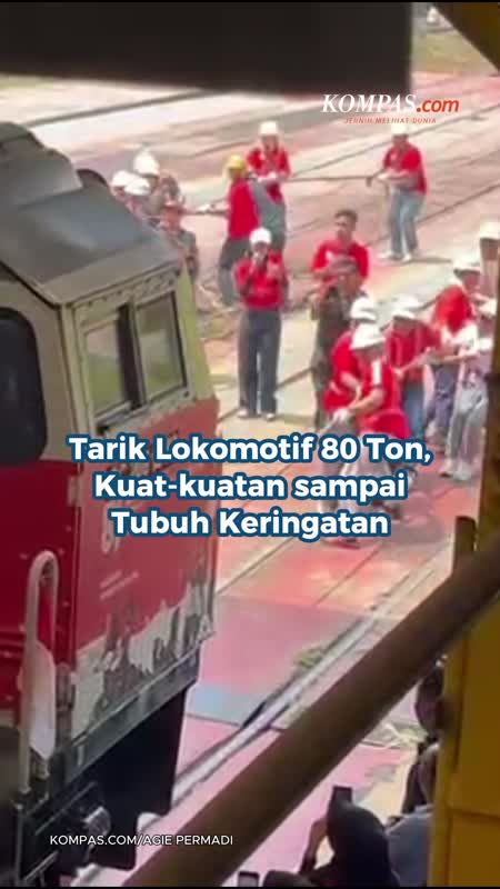 Tarik Lokomotif 80 Ton, Kuat-kuatan Sampai Tubuh Keringatan