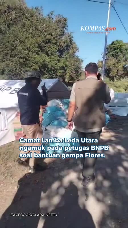Camat Di NTT Ngamuk Pada Petugas BNPB: Saya Stres, Bantuan Sedikit Untuk Dibagi Pada Banyak Orang