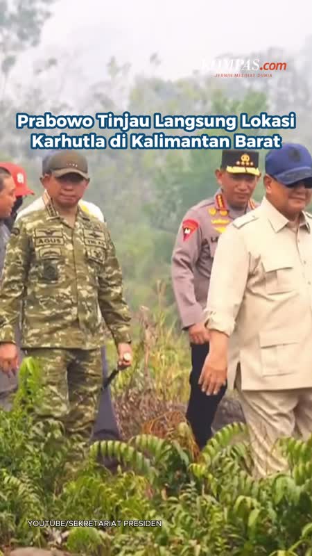 Prabowo Tinjau Langsung Lokasi Karhutla di Kalimantan Barat