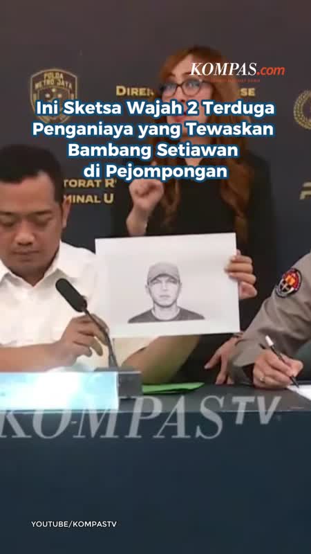 Ini Sketsa Wajah 2 Terduga Penganiaya Yang Tewaskan Bambang Setiawan Di Pejompongan