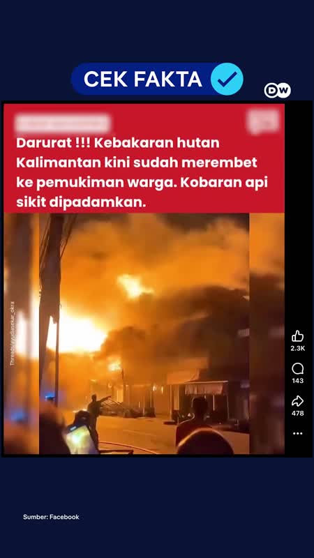 Cek Fakta: Kebakaran Di Pasar Sungai Duri Kalimantan Akibat Karhutla?