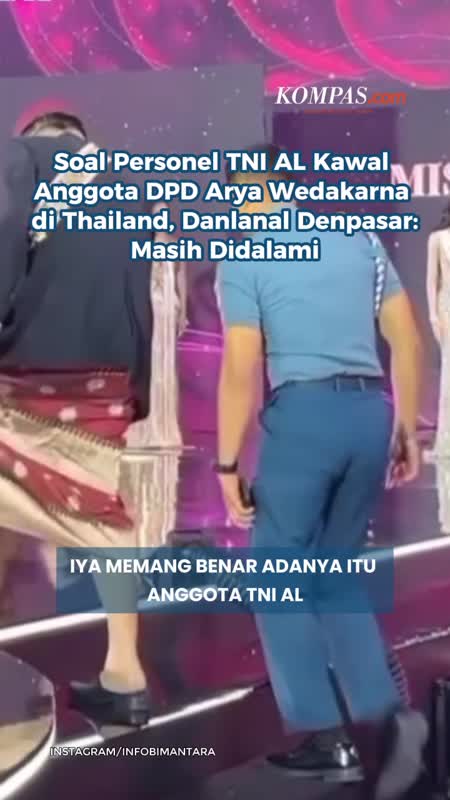 Soal Personel TNI AL Kawal Anggota DPD Arya Wedakarna Di Thailand, Danlanal Denpasar: Masih Didalami