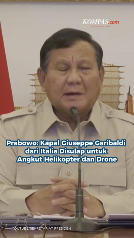 Prabowo: Kapal Giuseppe Garibaldi dari Italia Disulap untuk Angkut Helikopter dan Drone