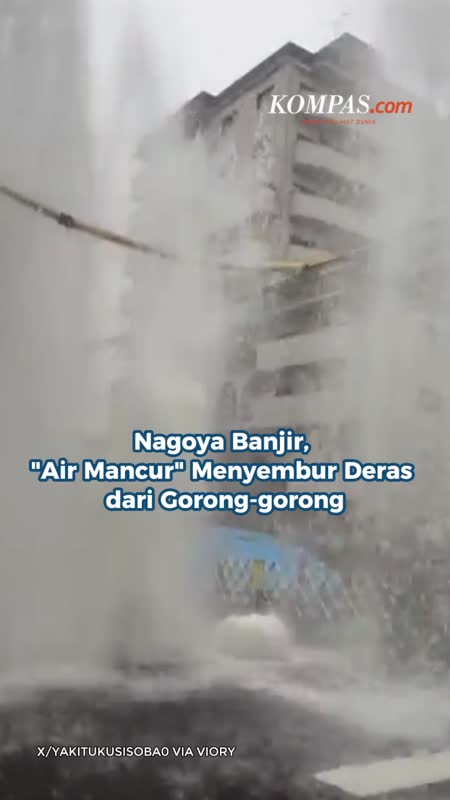 Nagoya Banjir, "Air Mancur" Menyembur Deras dari Gorong-gorong