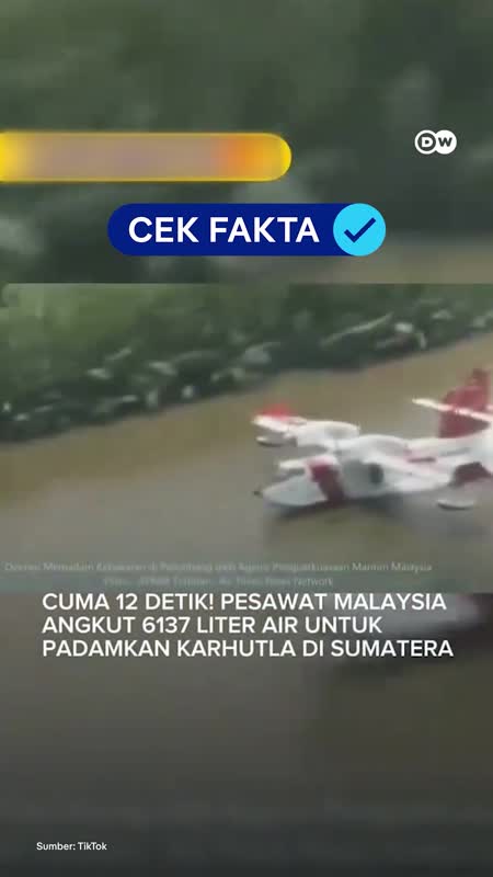 Cek Fakta: Benarkah Pesawat Malaysia Ini Padamkan Karhutla di Sumatra?