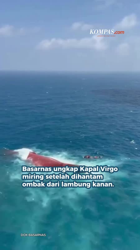 Basarnas: Kapal Virgo Miring Dihantam Ombang Dari Lambung Kanan