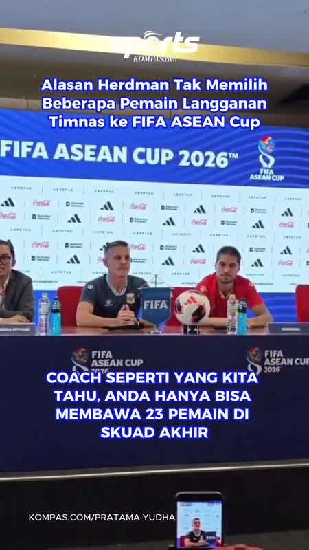 Alasan Herdman Tak Memilih Beberapa Pemain Langganan Timnas Ke FIFA ASEAN Cup