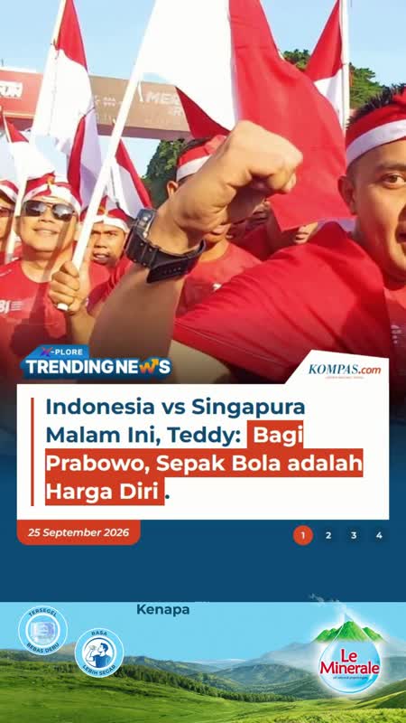 Indonesia vs Singapura Malam Ini, Teddy Bagi Prabowo, Sepak Bola adalah Harga Diri