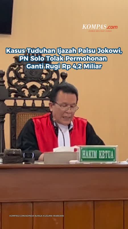 Kasus Tuduhan Ijazah Palsu Jokowi, PN Solo Tolak Permohonan Ganti Rugi Rp 4,2 Miliar