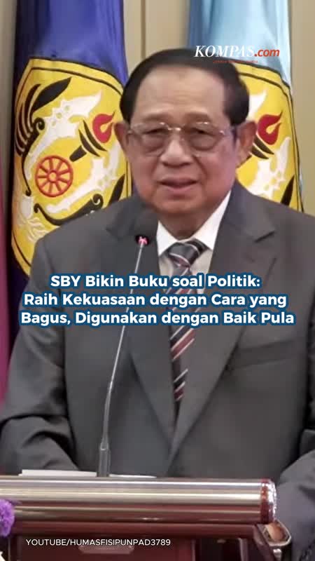 SBY Bikin Buku Soal Politik: Raih Kekuasaan Dengan Cara Yang Bagus, Digunakan Dengan Baik Pula