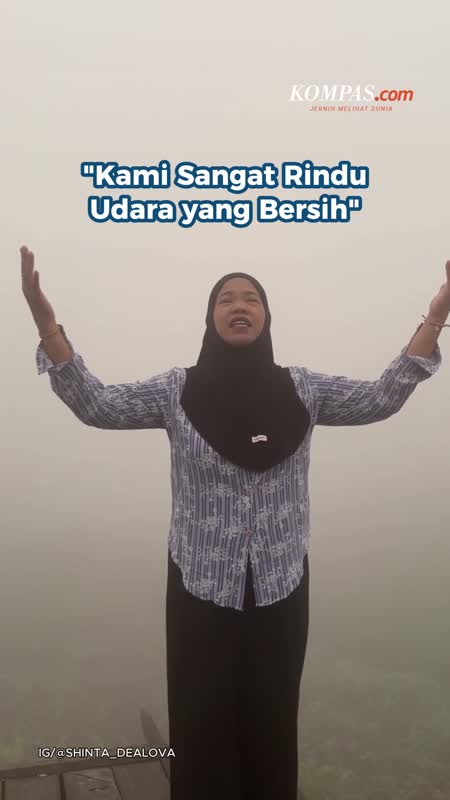 "Kami Sangat Rindu Udara Yang Bersih"