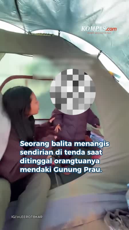 Balita Menangis Ditinggal Sendiri Di Tenda Gunung Prau, Ayah Minta Maaf