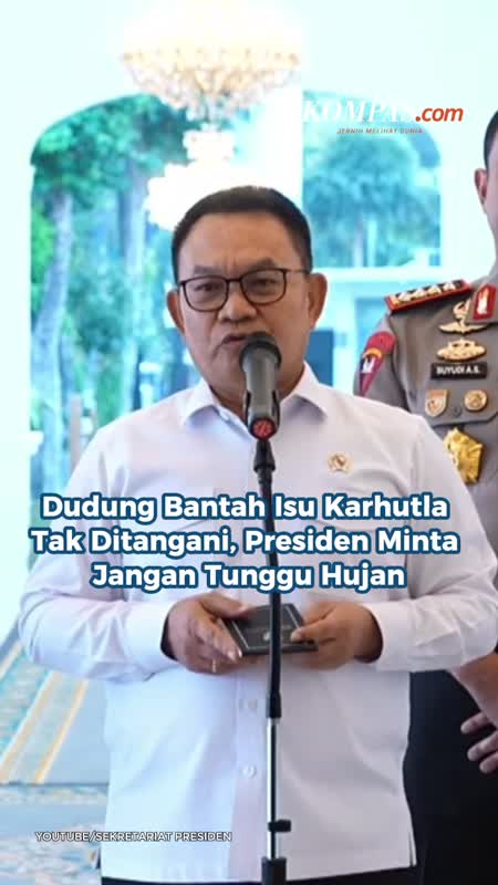 Dudung Bantah Isu Karhutla Tak Ditangani, Presiden Minta Jangan Tunggu Hujan