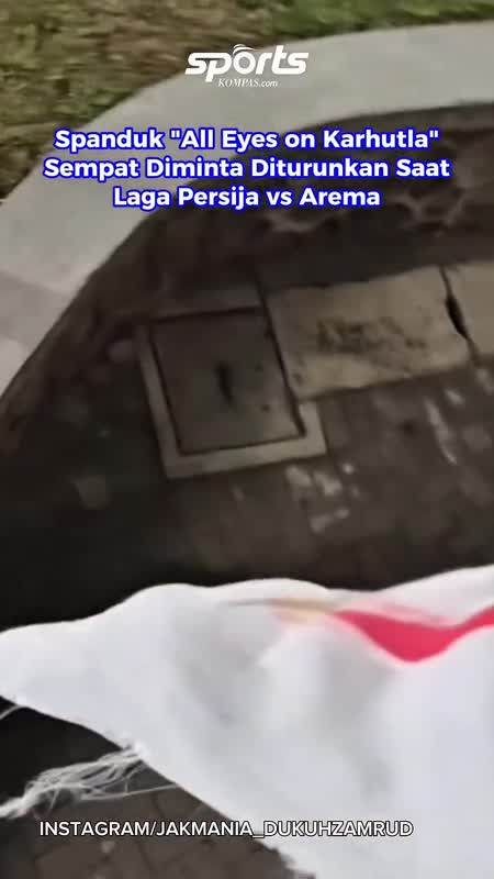 Spanduk "All Eyes On Karhutla" Sempat Diminta Diturunkan Saat Laga Persija Vs Arema