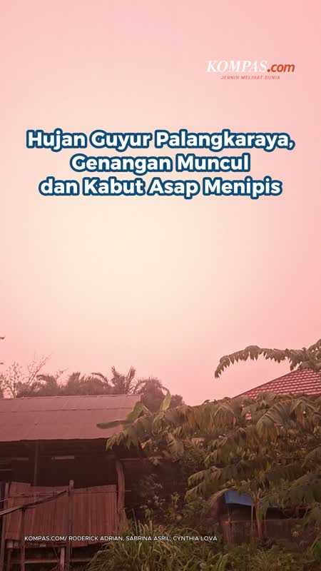 Hujan Guyur Palangkaraya, Genangan Muncul Dan Kabut Asap Menipis