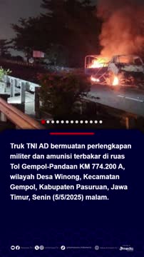 Video Rolls - Truk TNI Bermuatan Amunisi Meledak di Tol Gempol ...