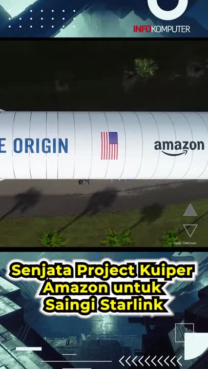Bekal Project Kuiper Amazon untuk Kalahkan Starlink