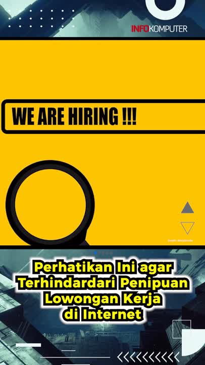 Perhatikan 5 Hal Ini agar Terhindar dari Penipuan Lowongan Kerja