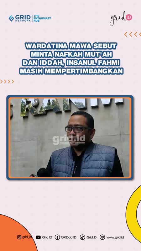 Wardatina Mawa Minta Nafkah Mut'ah Dan Iddah, Ini Tanggapan Insanul Fahmi