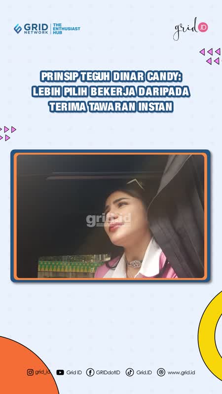 Tolak Tawaran Fantastis, Dinar Candy Buktikan Bisa Sukses Dari Hasil Keringat Sendiri