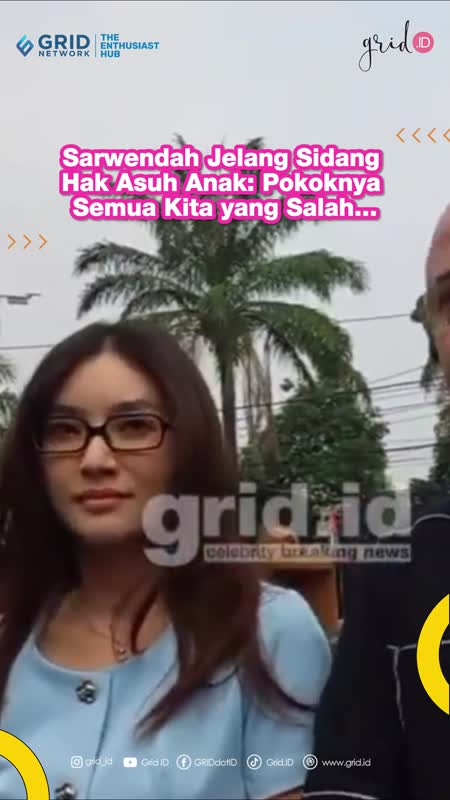 Sarwendah Jelang Sidang Hak Asuh Anak: Pokoknya Semua Kita Yang Salah...