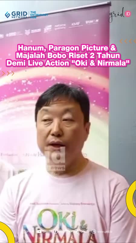 Hanum, Paragon Picture & Majalah Bobo Riset 2 Tahun Demi Live Action _Oki & Nirmala_