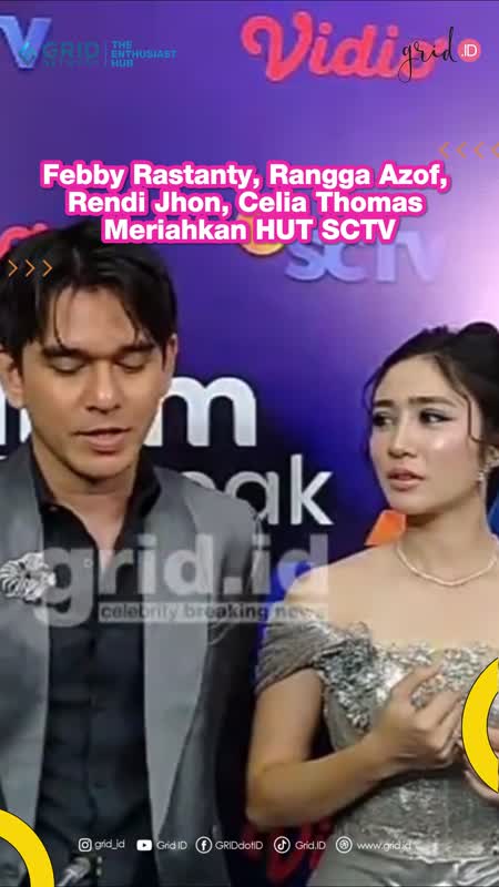 Febby Rastanty, Rangga Azof, Rendi Jhon, Celia Thomas Meriahkan HUT SCTV